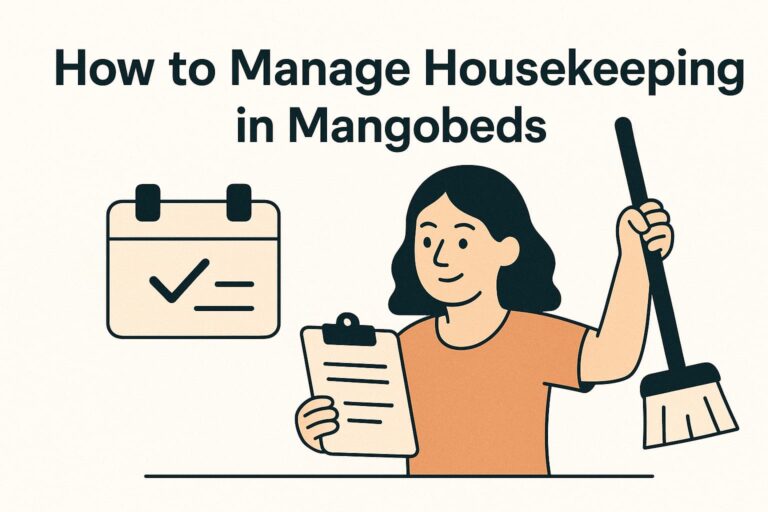 How to Manage Housekeeping in Mangobeds