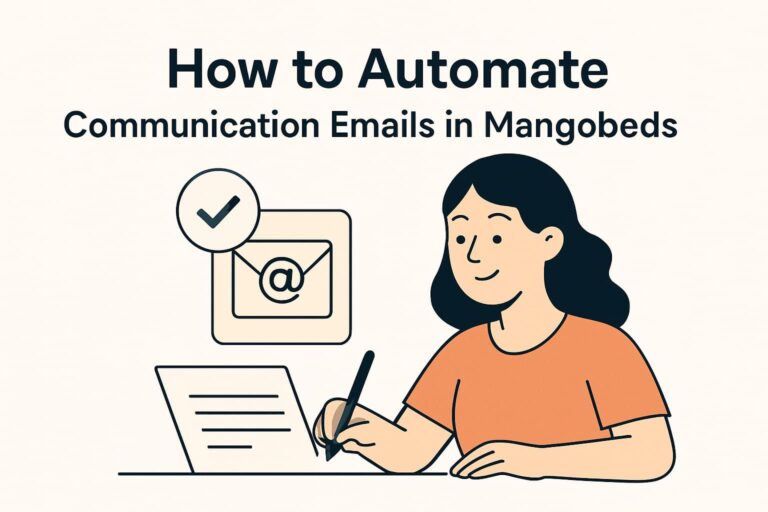 How to Automate your Communication Emails in Mangobeds