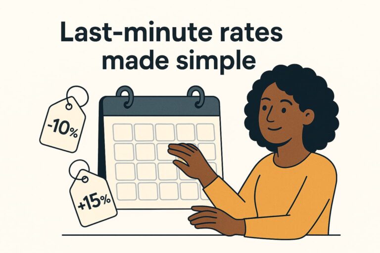 Get The Most Value From Your Calendar With Last Minute Rates