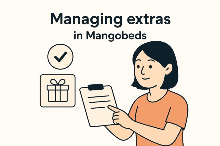 Managing Extras in Mangobeds
