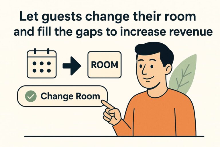 Let guests change their room and fill the gaps to increase revenue