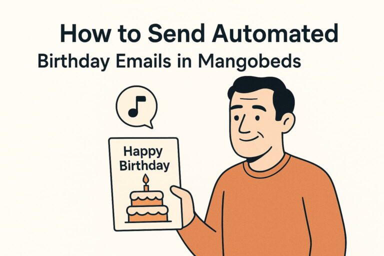 How to Send Automated Birthday Emails to Guests in Mangobeds