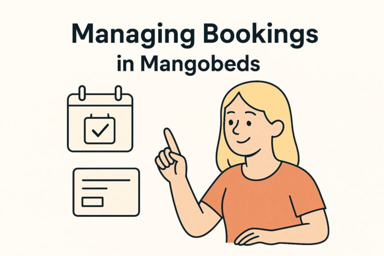 Managing Bookings in Mangobeds