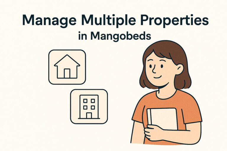 Manage Multiple Properties in Mangobeds
