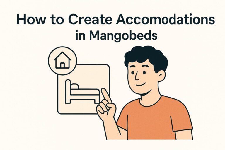 How to Create Accommodations in Mangobeds