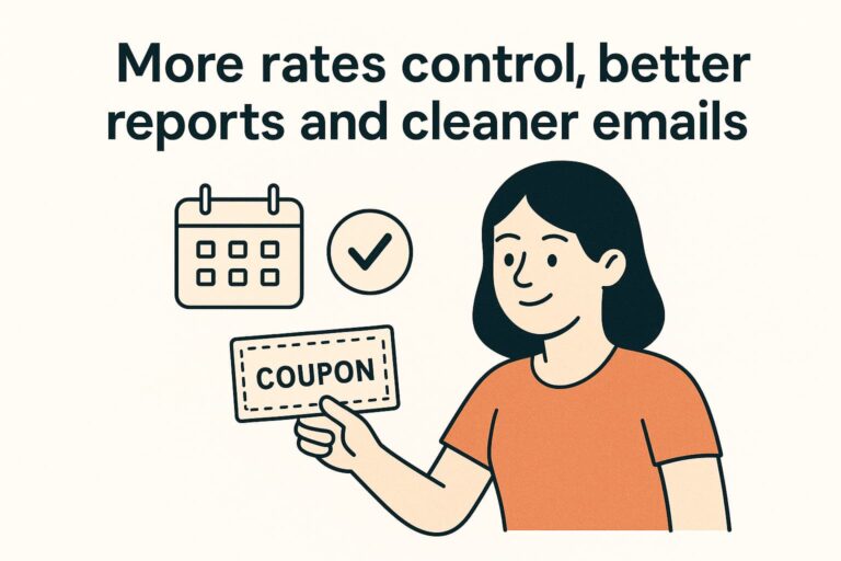 More Rates Control, Better Reports and Cleaner Emails