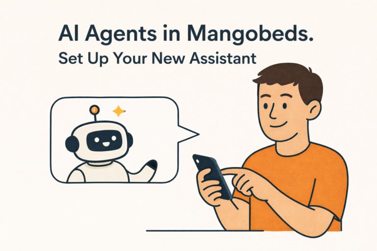 AI Agents in Mangobeds. Set Up Your New Assistant