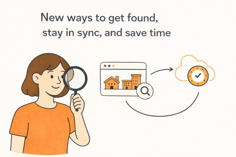 New ways to get found, stay in sync, and save time