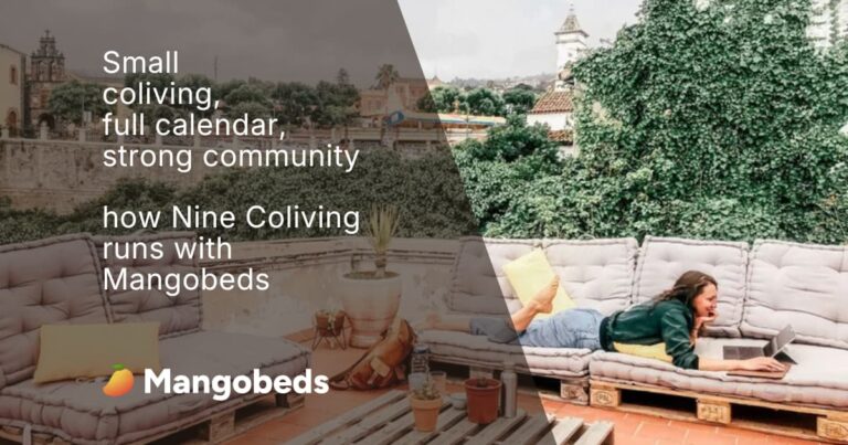 Small coliving, full calendar, strong community: how Nine Coliving runs with Mangobeds