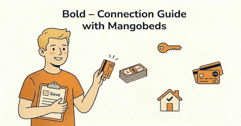 Bold – Connection Guide with Mangobeds