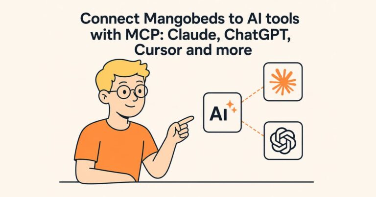 Connect Mangobeds to AI tools with MCP: Claude, ChatGPT, Cursor and more