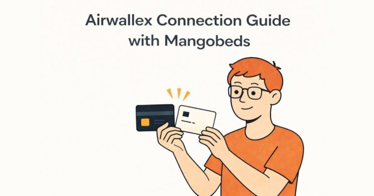 Airwallex Connection Guide with Mangobeds