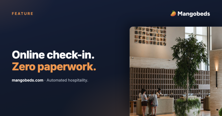 Online check-in with zero paperwork in Mangobeds