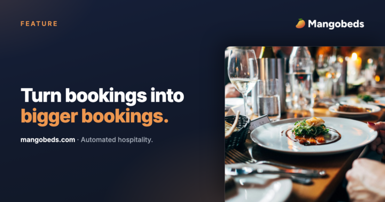 Turn bookings into bigger bookings with guest upsells in Mangobeds