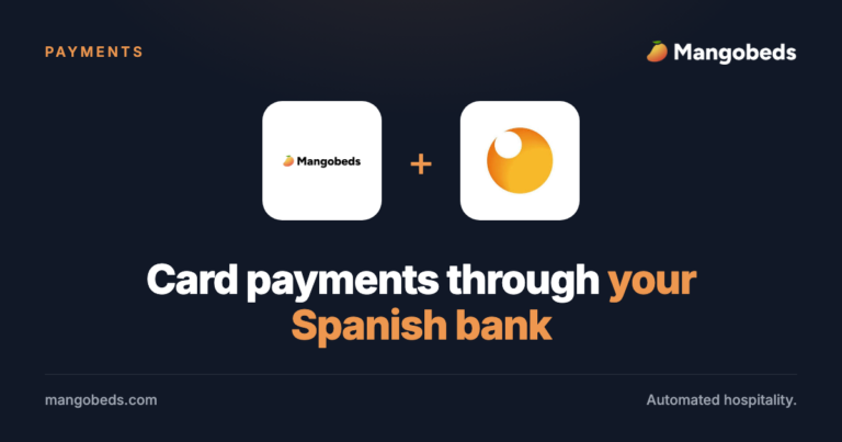 Charge guests through your Spanish bank with Redsys and Mangobeds